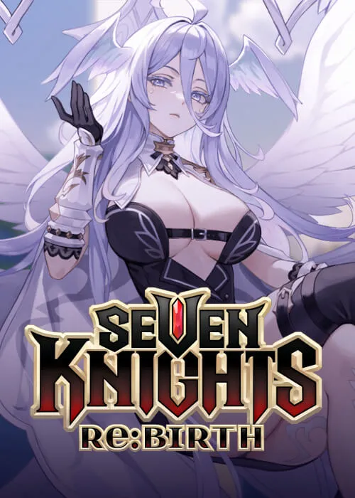 Seven Knights Re:BIRTH เติมเกมราคาถูกง่ายๆ พร้อมบริการตลอด 24 ชั่วโมง